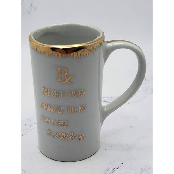VTG Shot Glass Rx One Shot Every 15 Minutes Till No Pain Is Felt, Dr. I.M. High - Picture 1 of 8